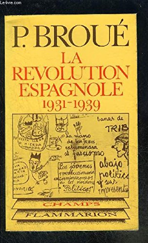 La révolution espagnole (1931-1939)