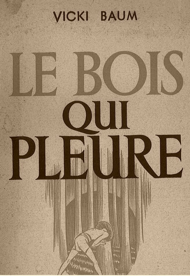 Le Bois qui pleure