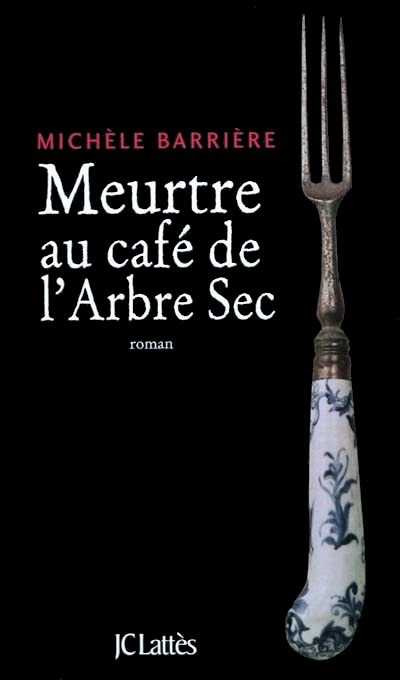 Meurtre au café de l'Arbre-Sec