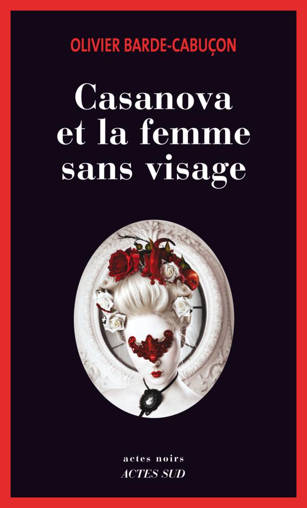 Casanova Et La Femme Sans Visage