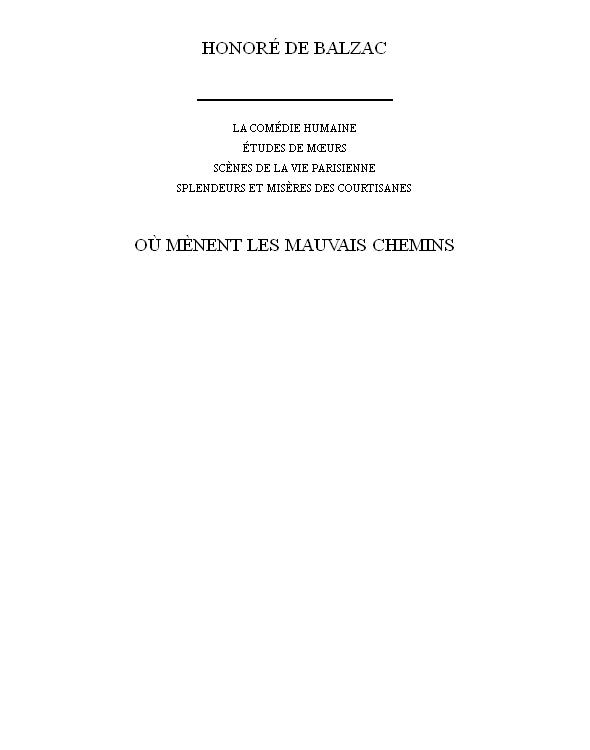 Où mènent les mauvais chemins