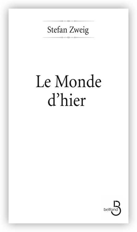 Le Monde d'hier