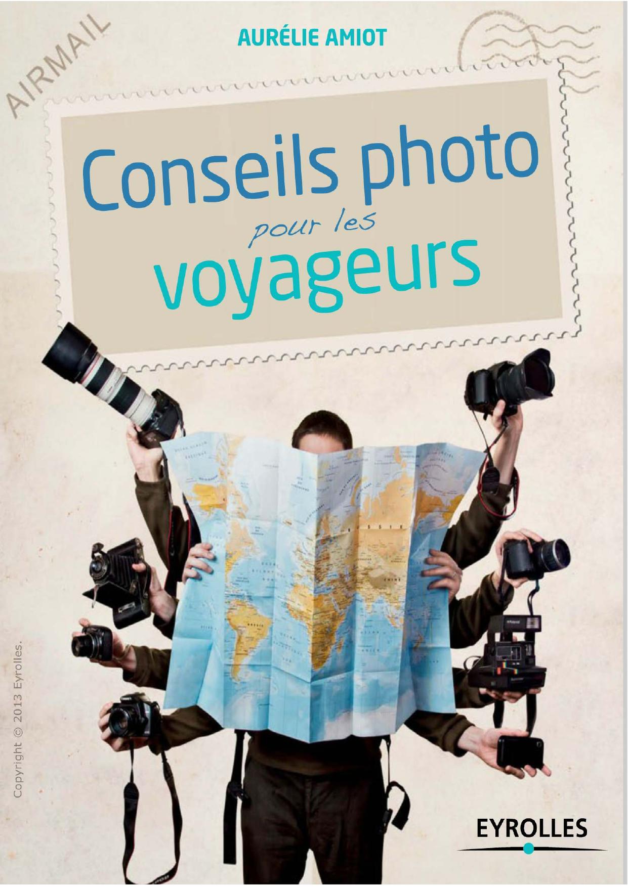 Conseils photo pour les voyageurs