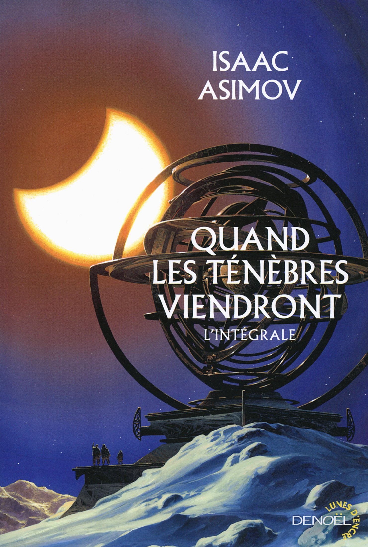 Quand les ténèbres viendront...