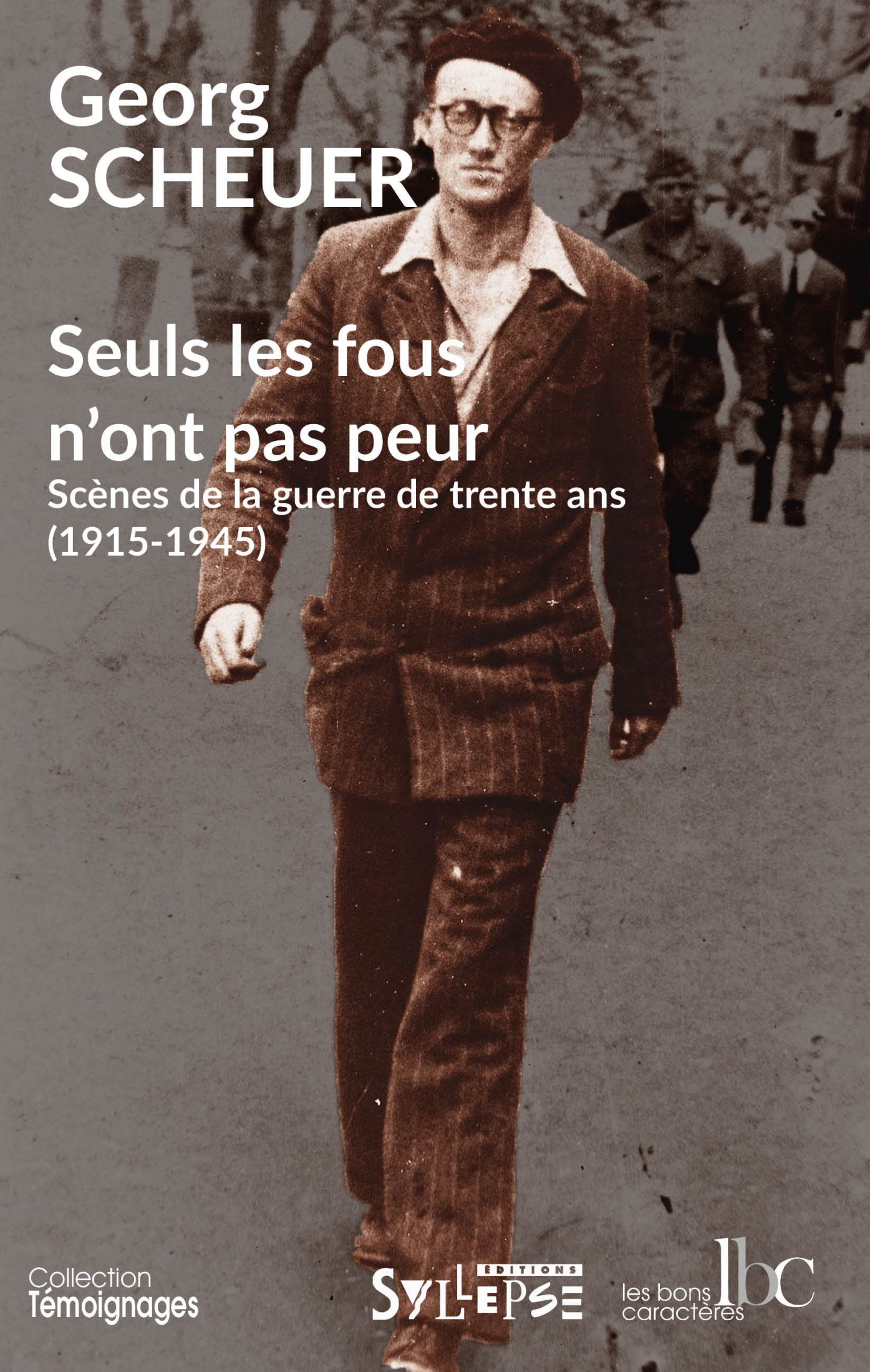 Seuls les fous n'ont pas peur