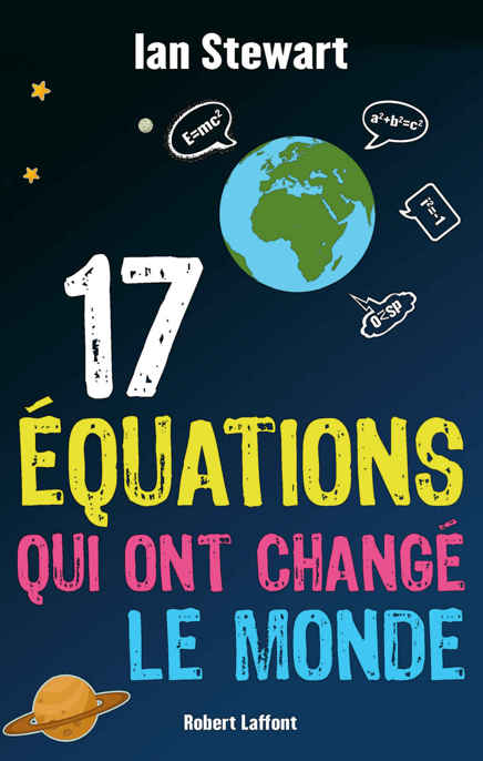 17 Équations qui ont changé le monde
