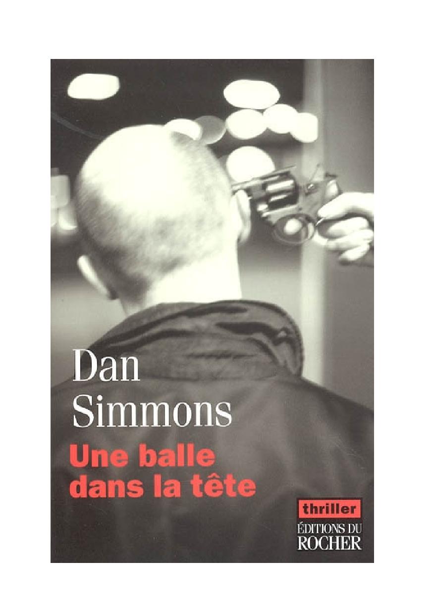 Une balle dans la tête