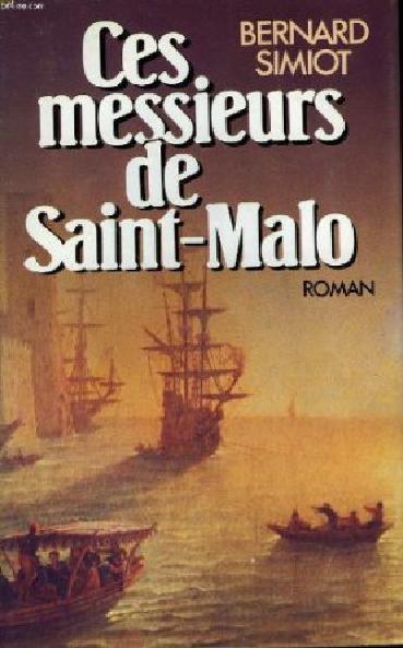 Ces messieurs de Saint Malo