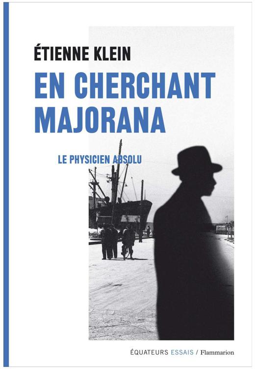 En cherchant Majorana (French Edition)