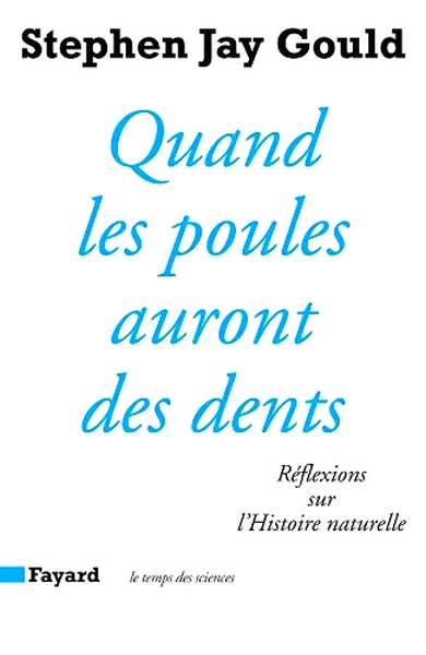 Quand les poules auront des dents