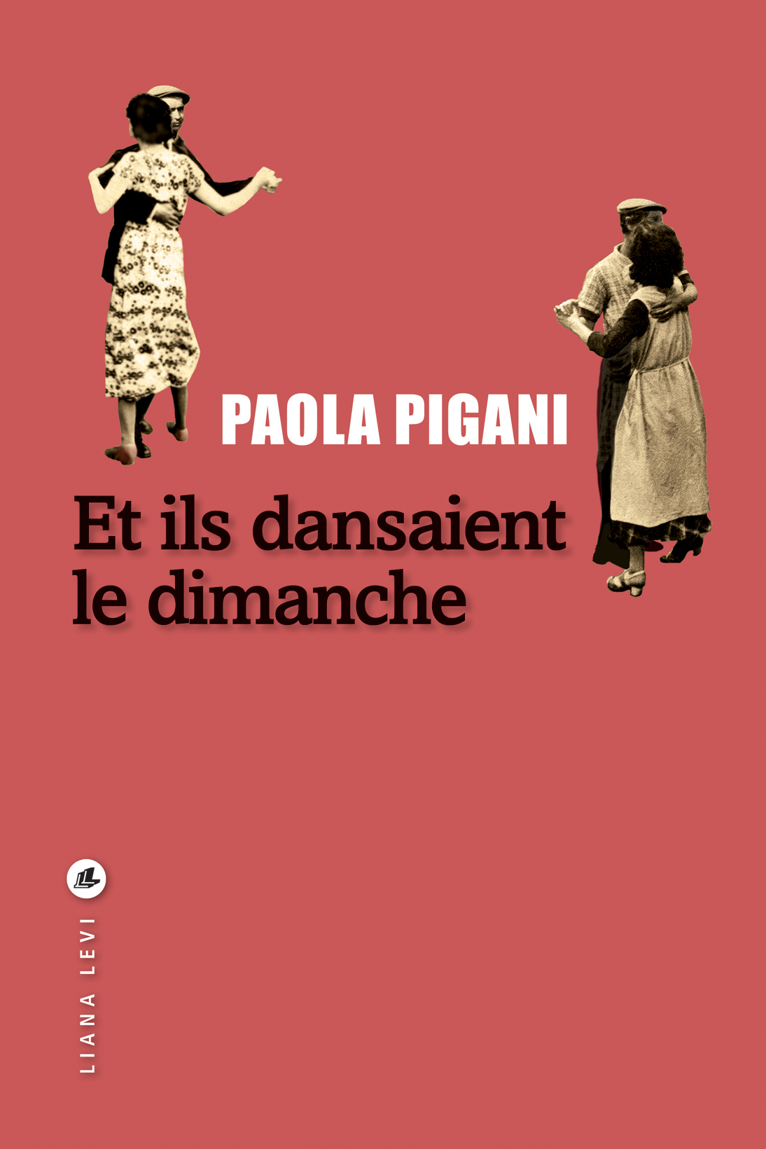 Et ils dansaient le dimanche