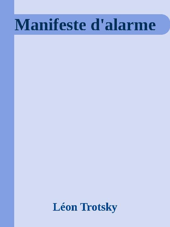 Manifeste d'alarme