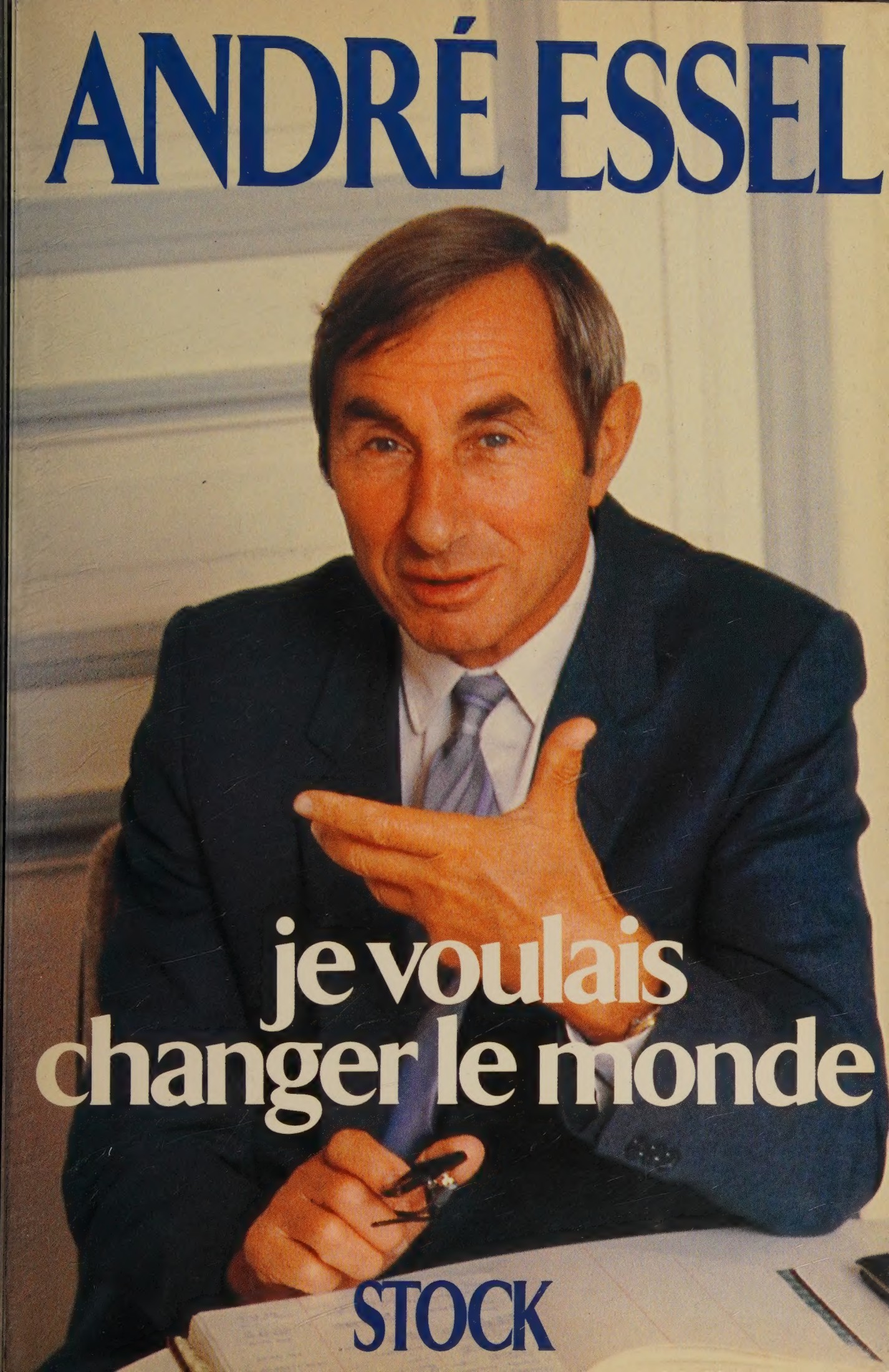 Je voulais changer le monde