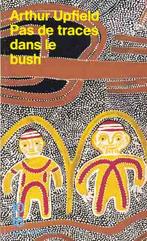 Pas de traces dans le bush