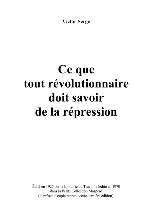 Ce que tout révolutionnaire doit savoir de la répression