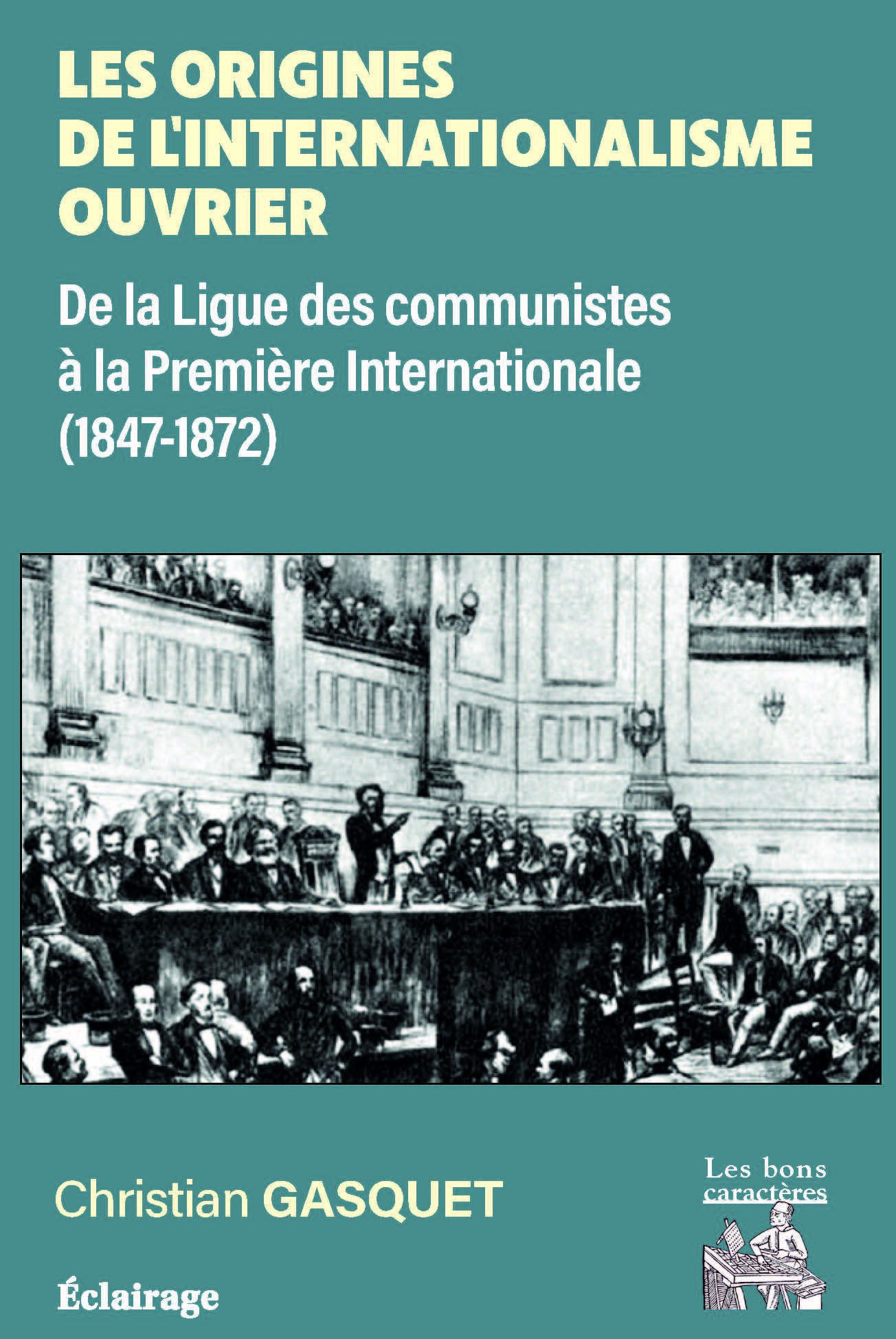 Les origines de l'internationalisme ouvrier