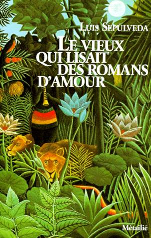 Le Vieux qui lisait des romans d'amour