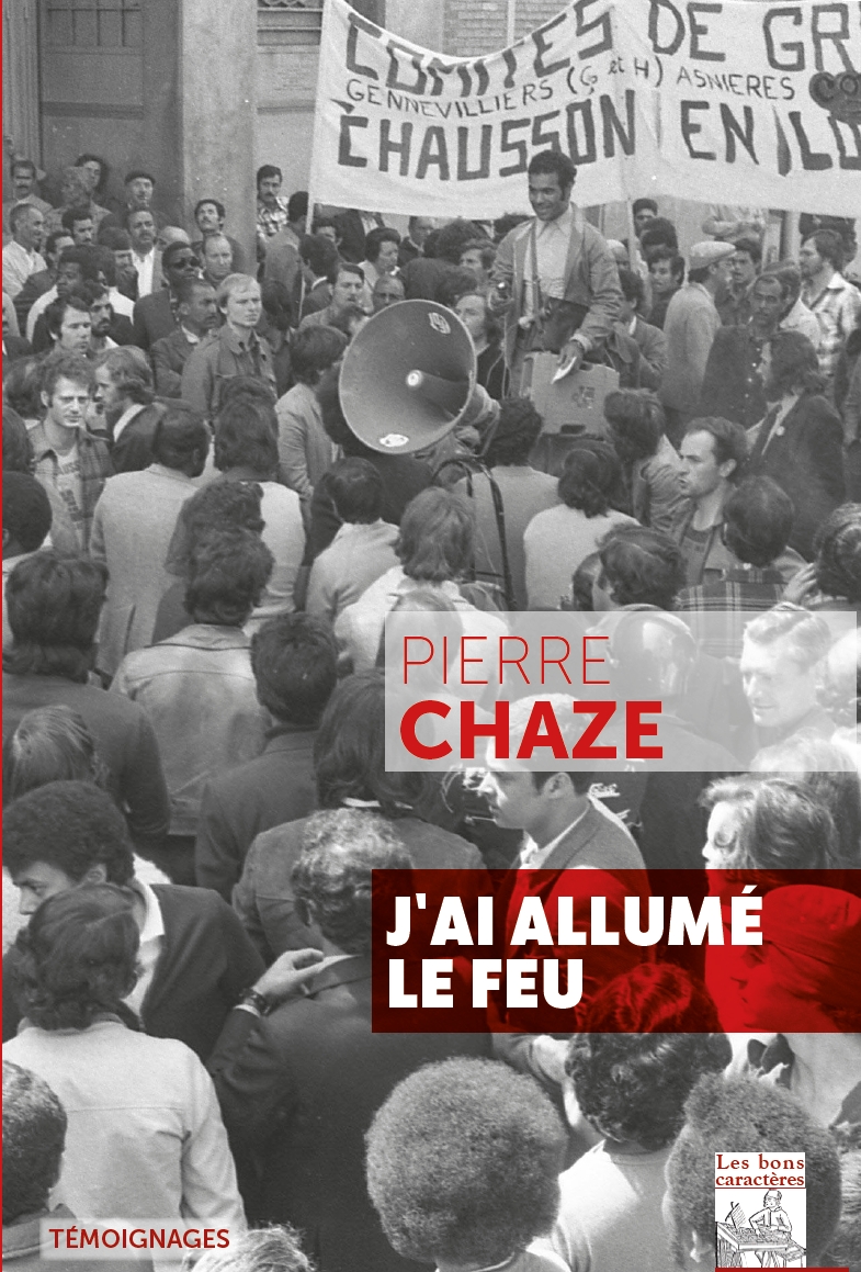 J'ai allumé le feu