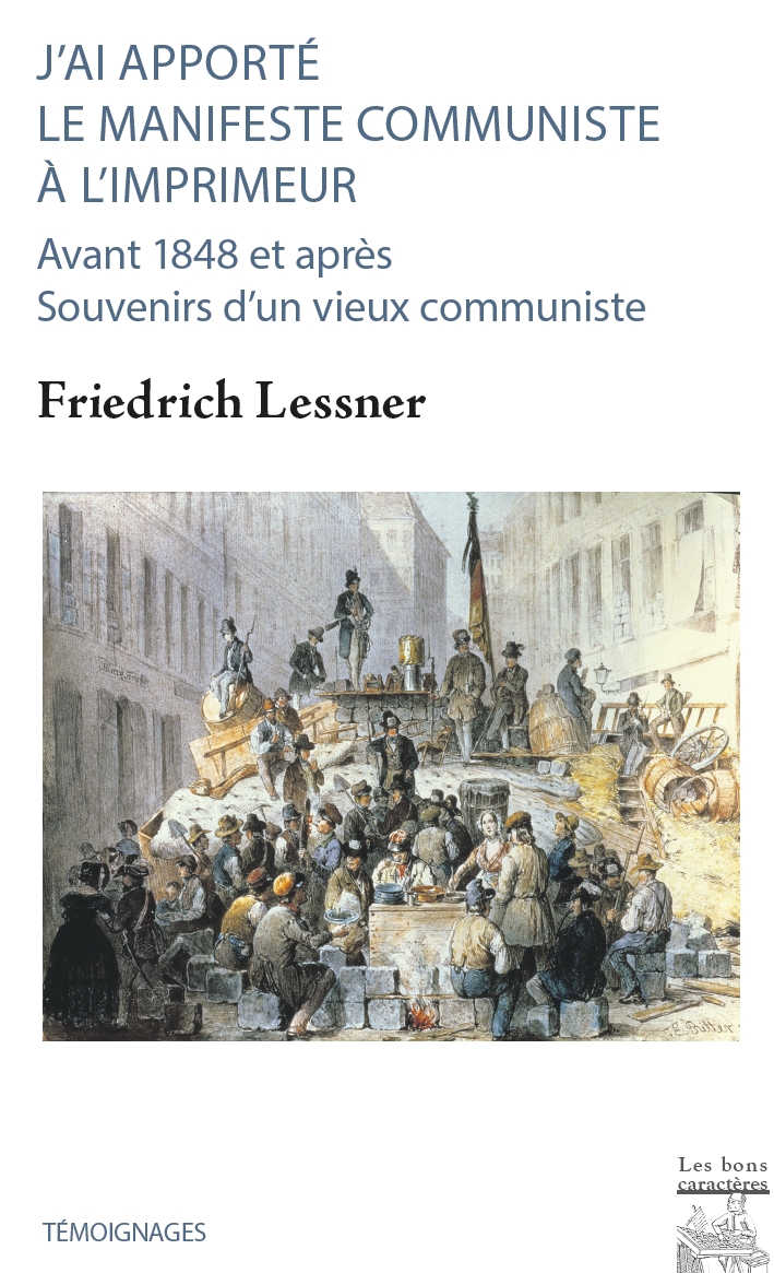 J’ai apporté le Manifeste communiste à l’imprimeur