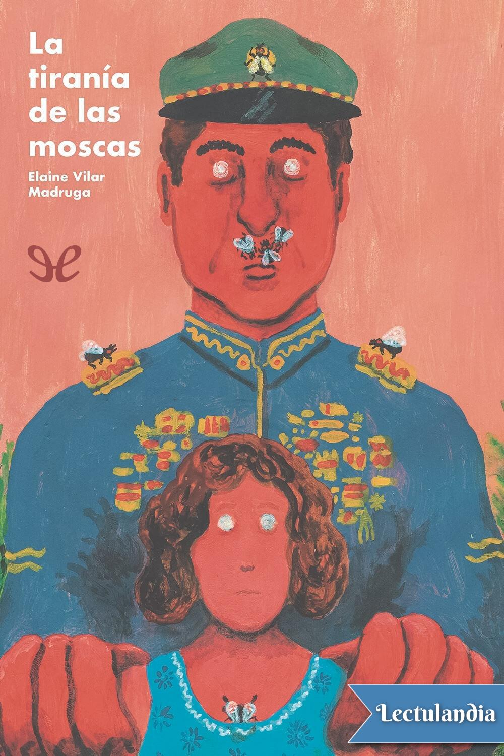 La tiranía de las moscas