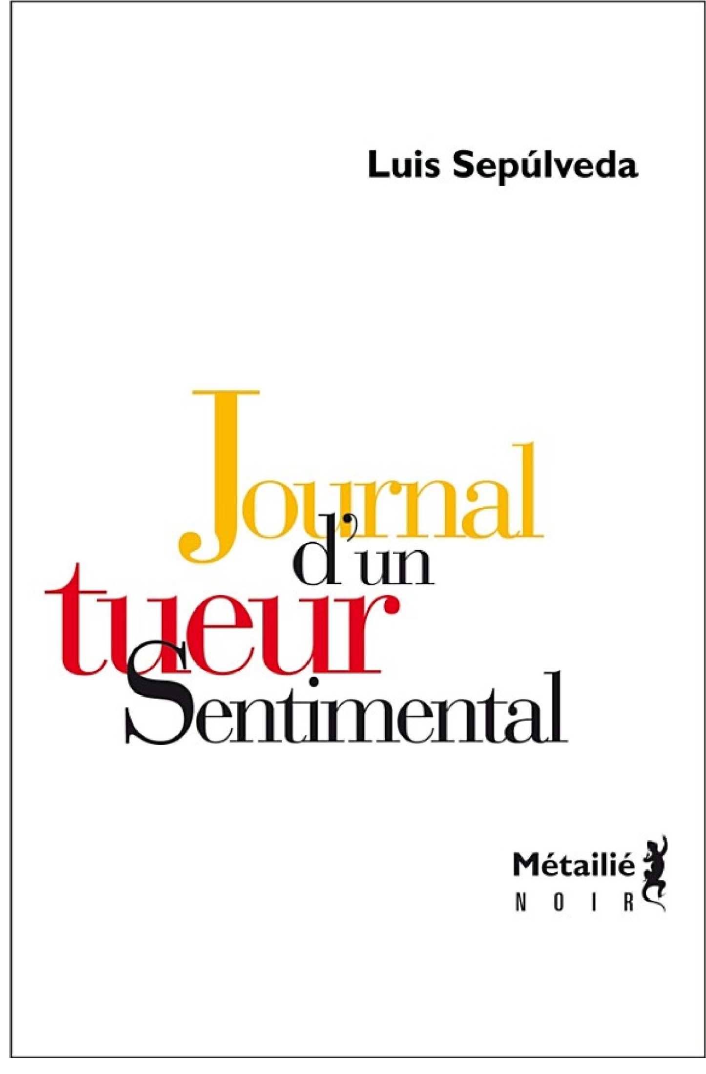 Journal d'un tueur sentimental