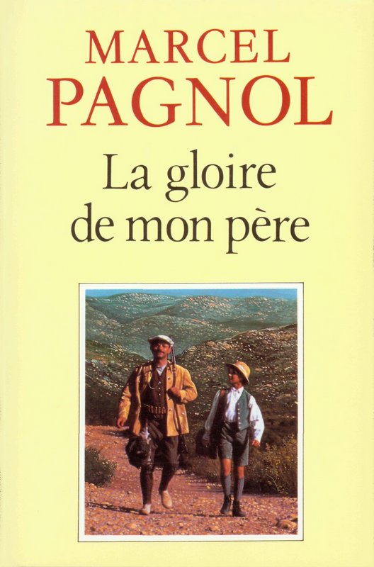 LA GLOIRE DE MON PÈRE