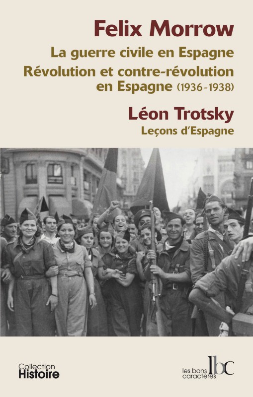 La guerre civile en Espagne - Révolution et contre révolution en Espagne