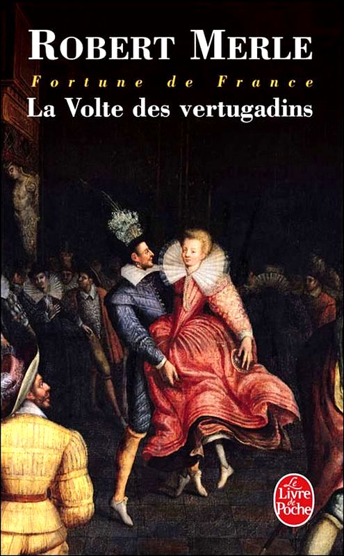 La volte des vertugadins