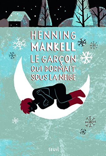 Le Garçon qui dormait sous la neige