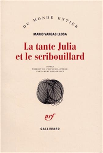 La Tante Julia et le scribouillard