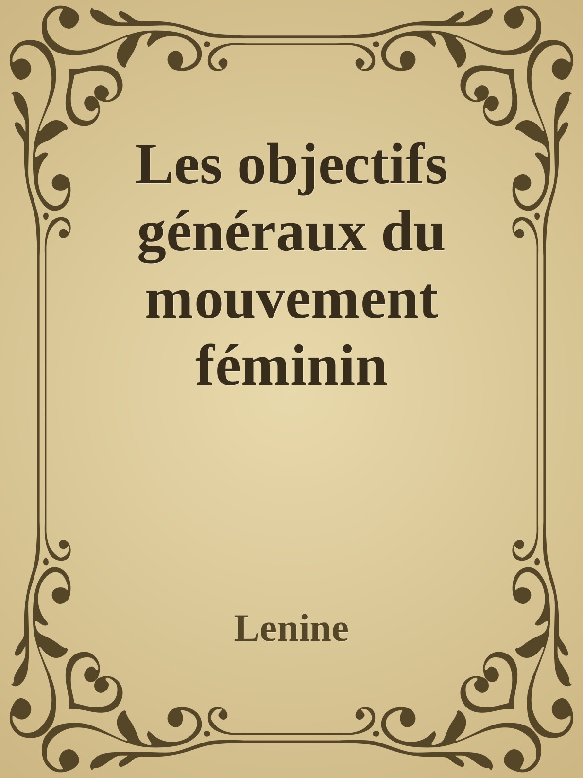Les objectifs généraux du mouvement féminin