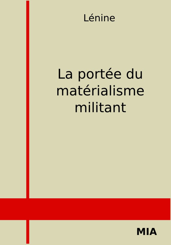 La portée du matérialisme militant