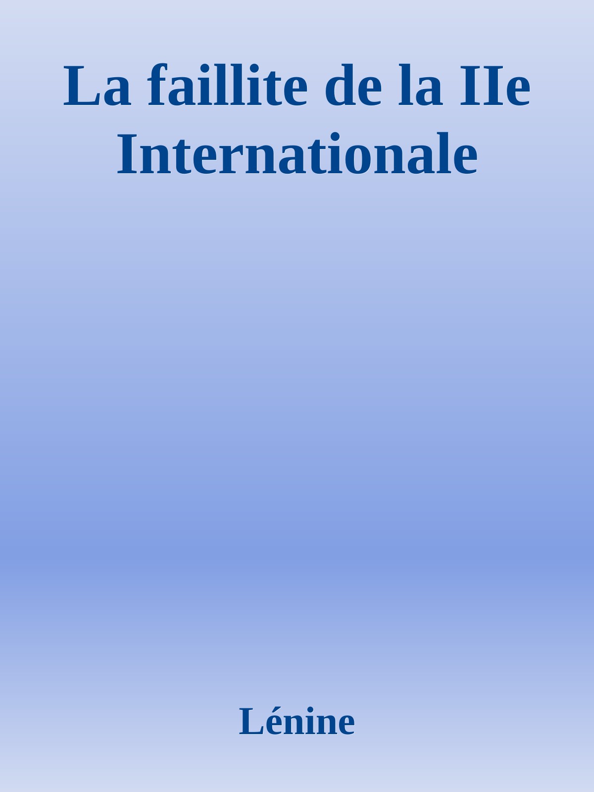 La faillite de la 2ème Internationale