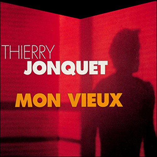 Mon vieux