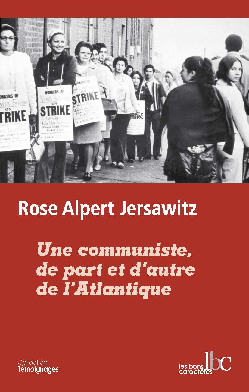 Une communiste de part et d'autre de l'Atlantique