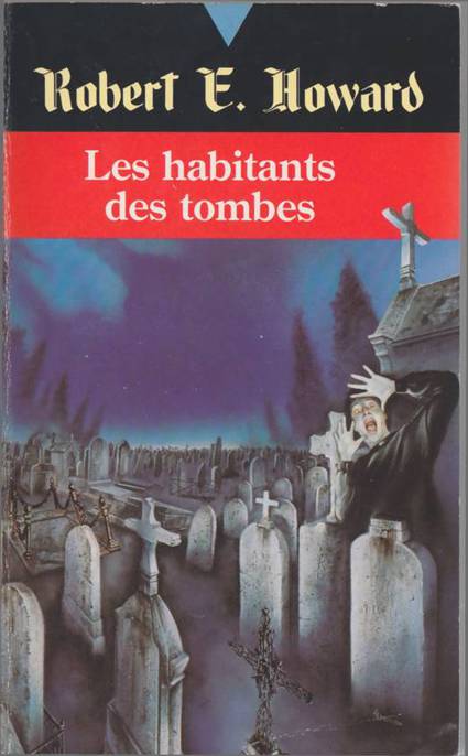 Les Habitants des tombes