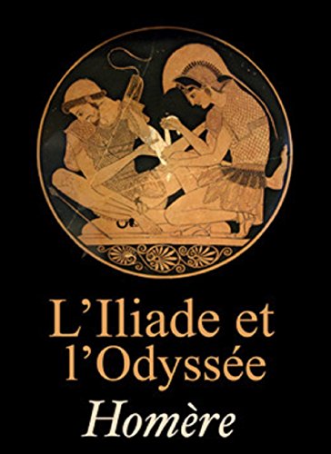 L'Iliade et L'Odyssée