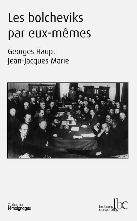 Les bolchéviks par eux-mêmes