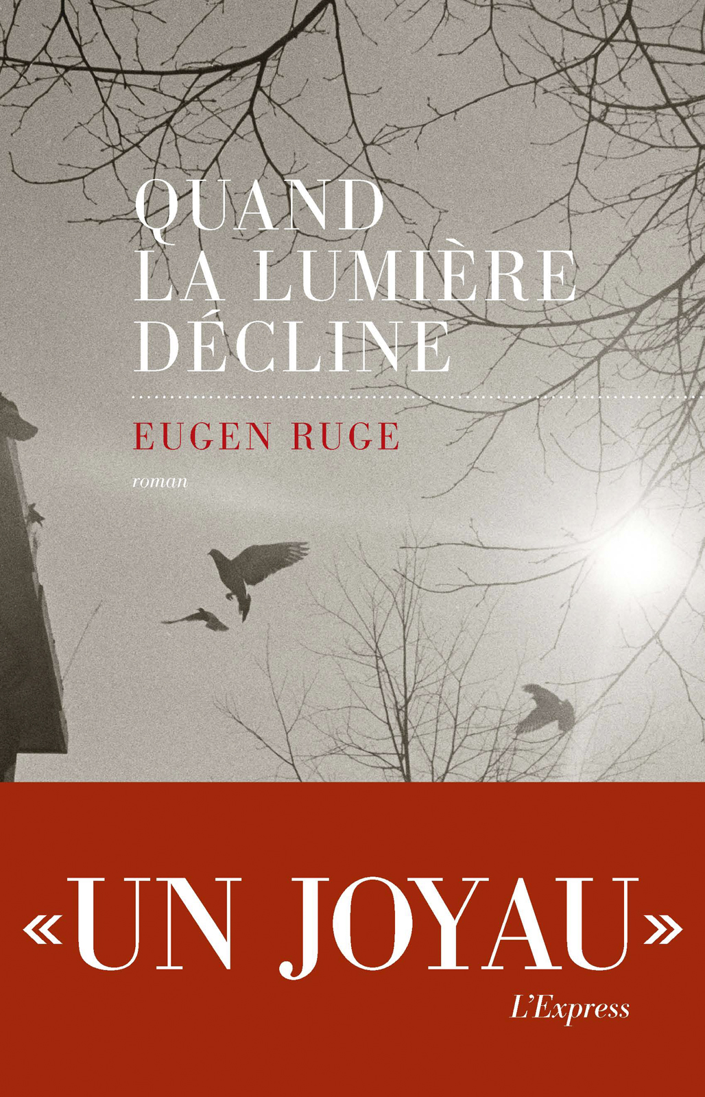 Quand la lumière décline