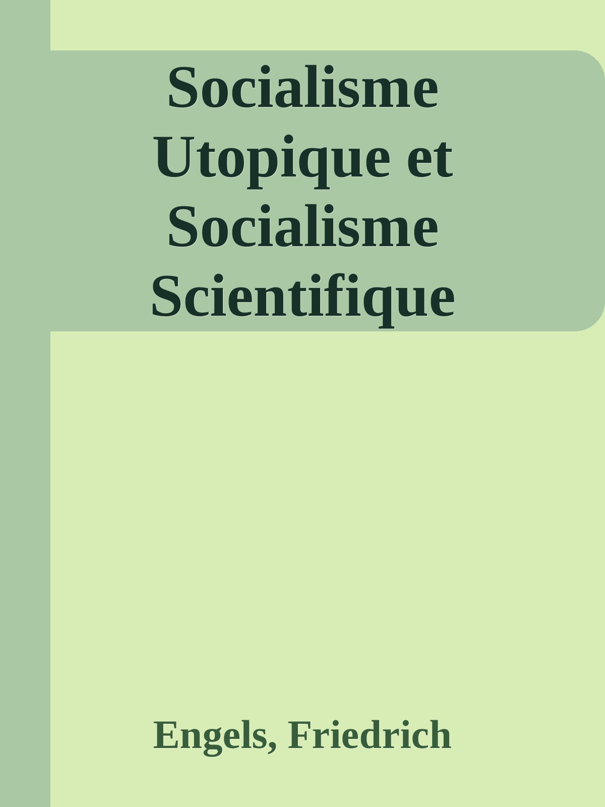 Socialisme Utopique et Socialisme Scientifique