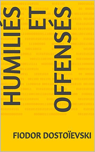 Humiliés et offensés