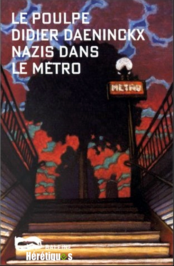 Nazis dans le métro